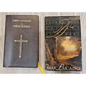 Libro Catolico De Oraciones & Max Lucado Cuando Susurra Tu Nombre 2 Book Lot